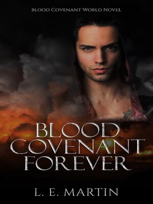 cover image of Blood Covenant Forever (Blood Covenant World Book 3)